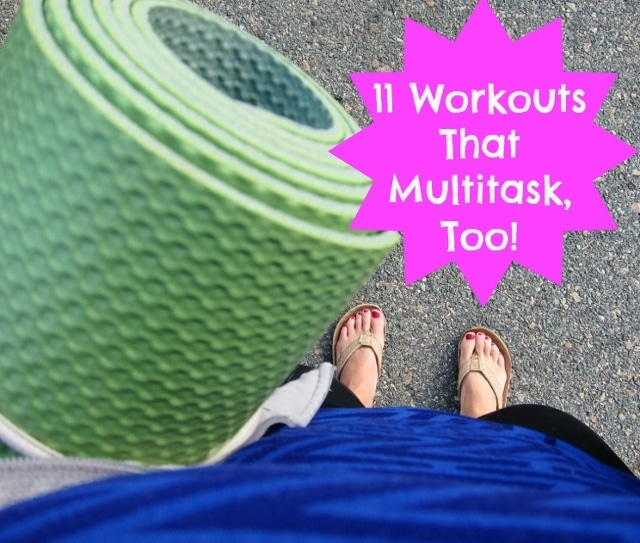 11 Workouts That Multitask Too