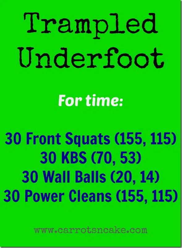 Trampled_Underfoot_CrossFit_WOD