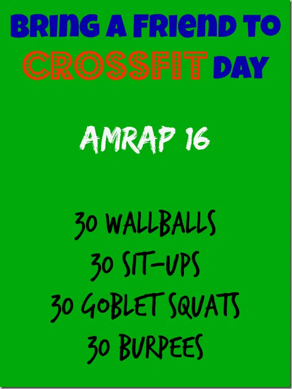 Bring_a_Friend_to_CrossFit_Day_WOD