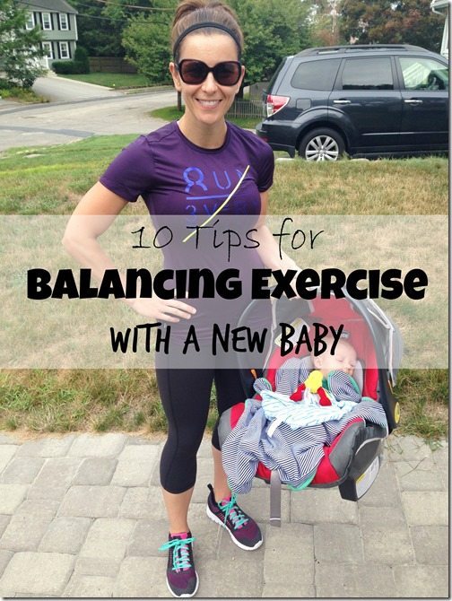 10 Tips for Balancing Exercise With a New Baby 