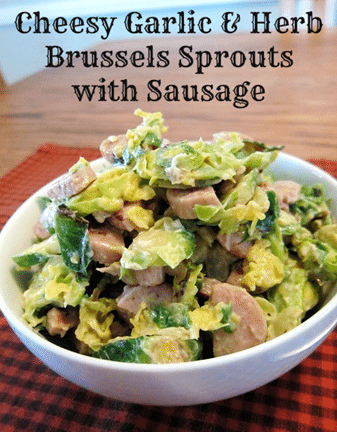Cheesy_Garlic__Herb_Brussels_Sprouts_with_Sausage_