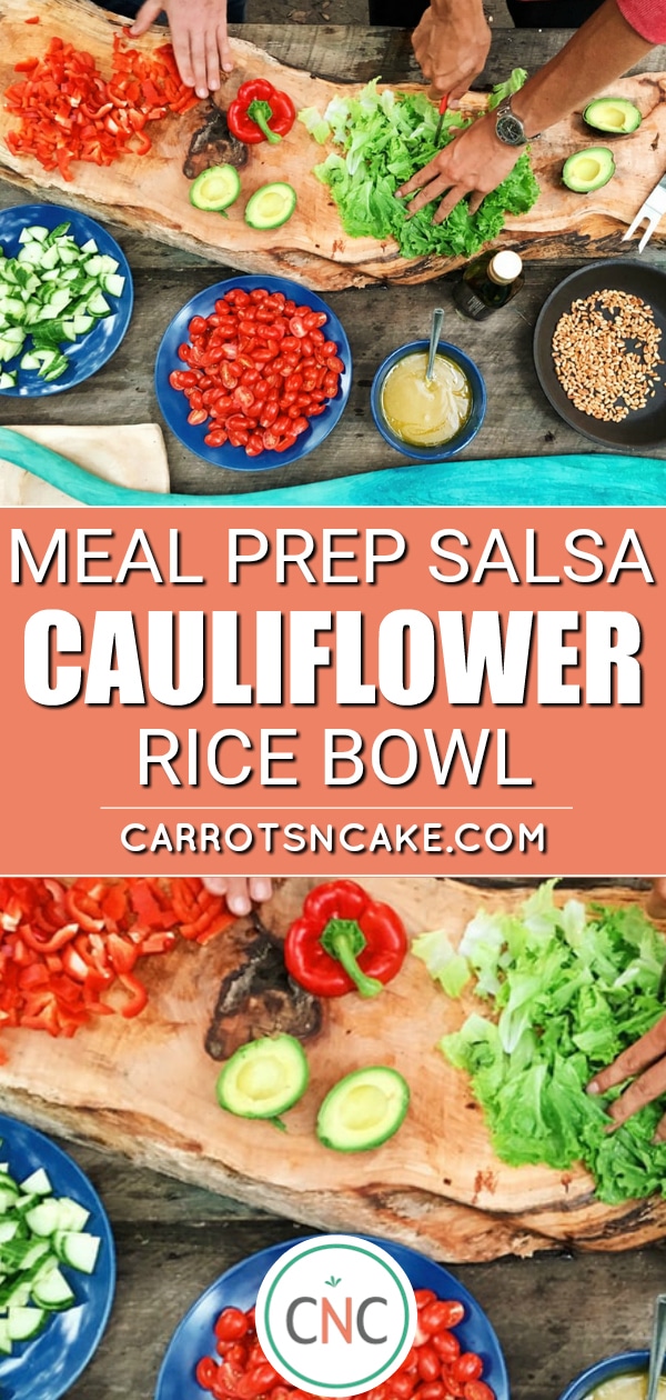 meal prep salsa cauliflower rice bowl